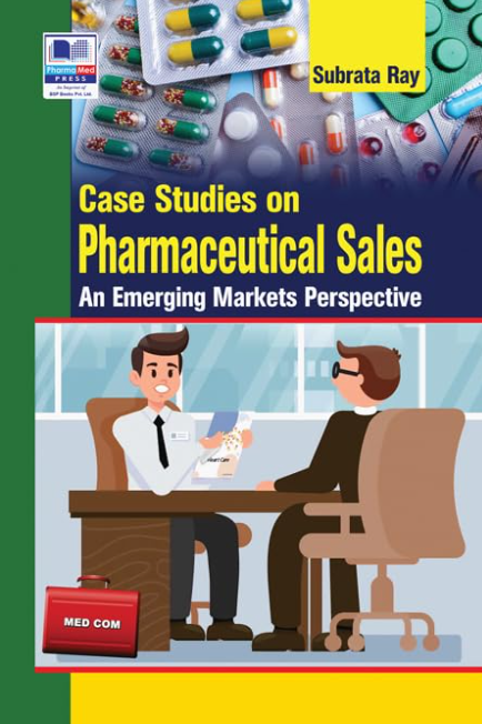 Case Studies on Pharmaceutical Sales in Indian Markets